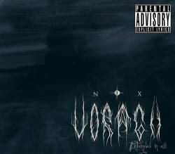 Nox Vorago : Entangled in Ash